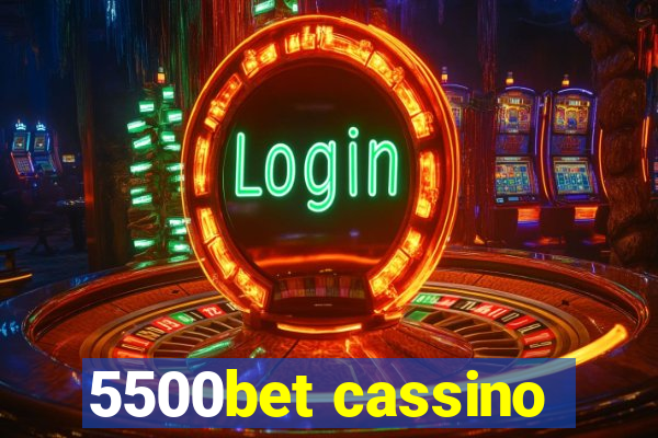 5500bet cassino